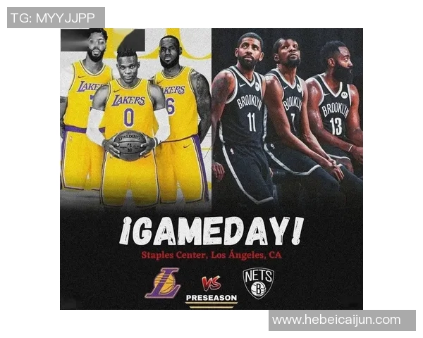 湖人对阵篮网季前赛精彩回顾与观看指南分享 湖人对阵篮网季前赛精彩回顾与观看指南分享