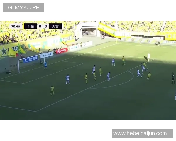 千叶市与大宫松精彩对决足球比赛直播全程回顾与分析 千叶市与大宫松精彩对决足球比赛直播全程回顾与分析